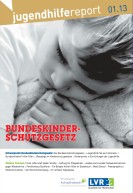 Titel Jugendhilfe-Report 1/2013