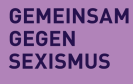 Man sieht den Schriftzug "Gemeinsam gegen Sexismus" in lila auf einem helllila Untergrund. Darunter sind bunte Kreise, die einander teilweise überlappen.