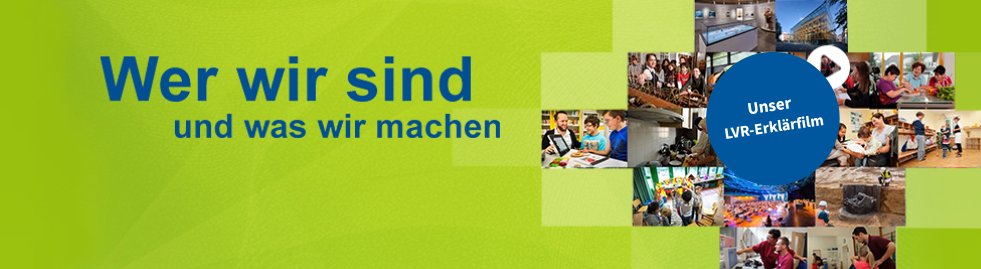 Wer wir sind und was wir machen, Unser LVR-Erklärfilm, Collage mit Bildern aus dem LVR-Alltag